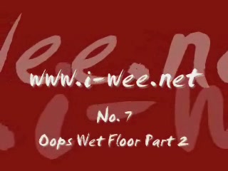 Click to play video 07 Oops Wet Floor Part 2